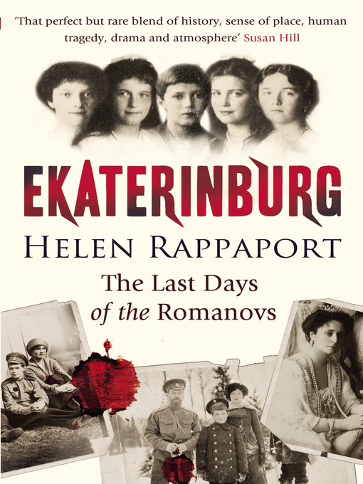 Title details for Ekaterinburg by Helen Rappaport - Available